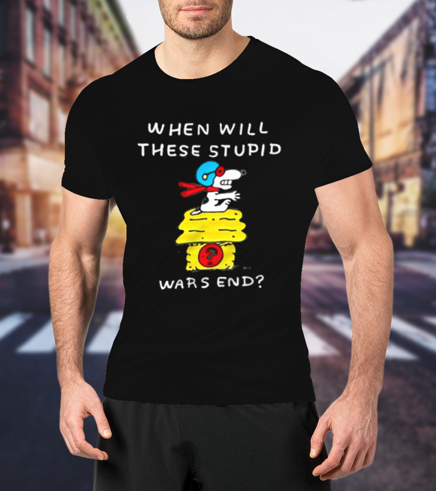 Snoopy When Will These Stupid Wars End Peanuts Woodstock Flying Ace T-Shirt