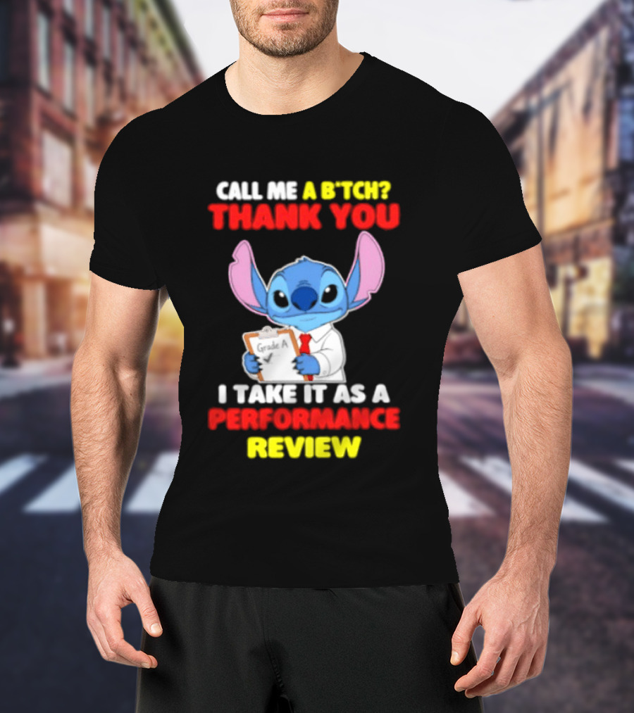 Call Me A Stitch Thank You I Take It As A Performance Review T-Shirt