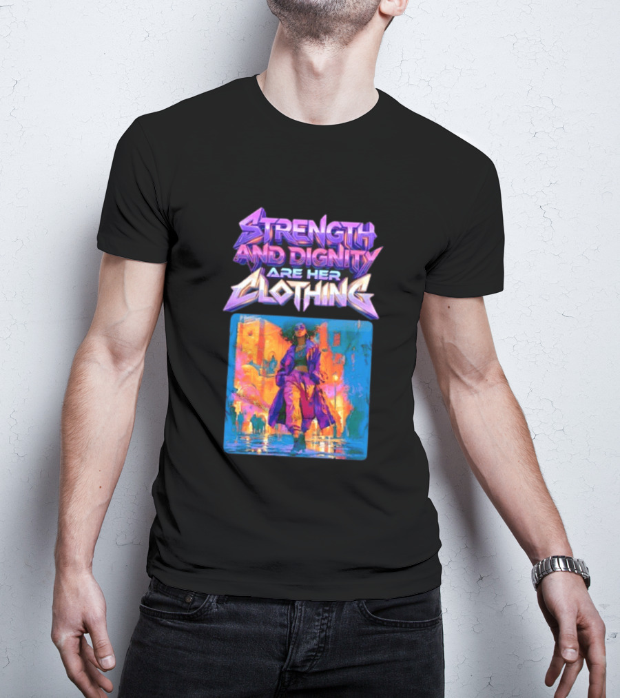Strength And Dignity Street Girl Urban Vibes T-Shirt