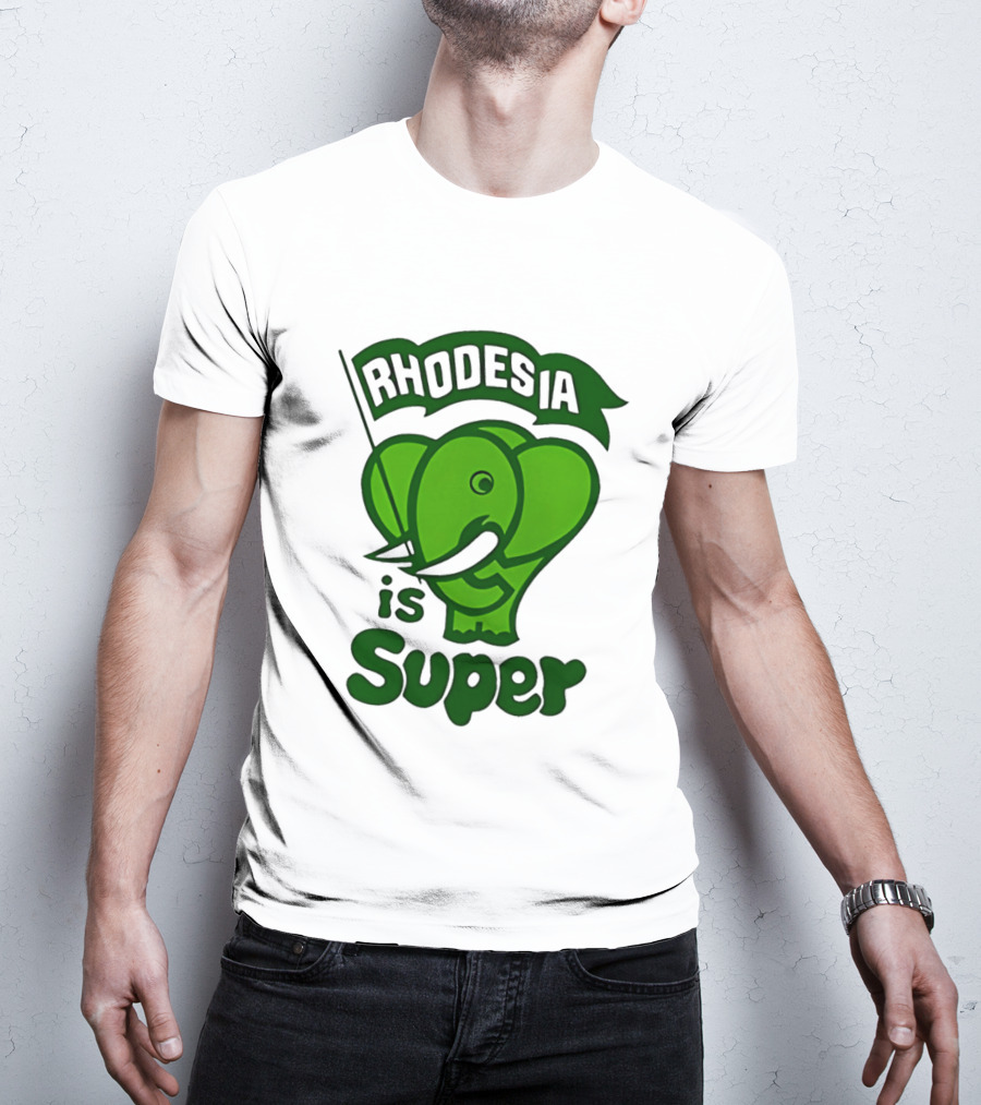 Rhodesia Elephant Green Is Super T-Shirt