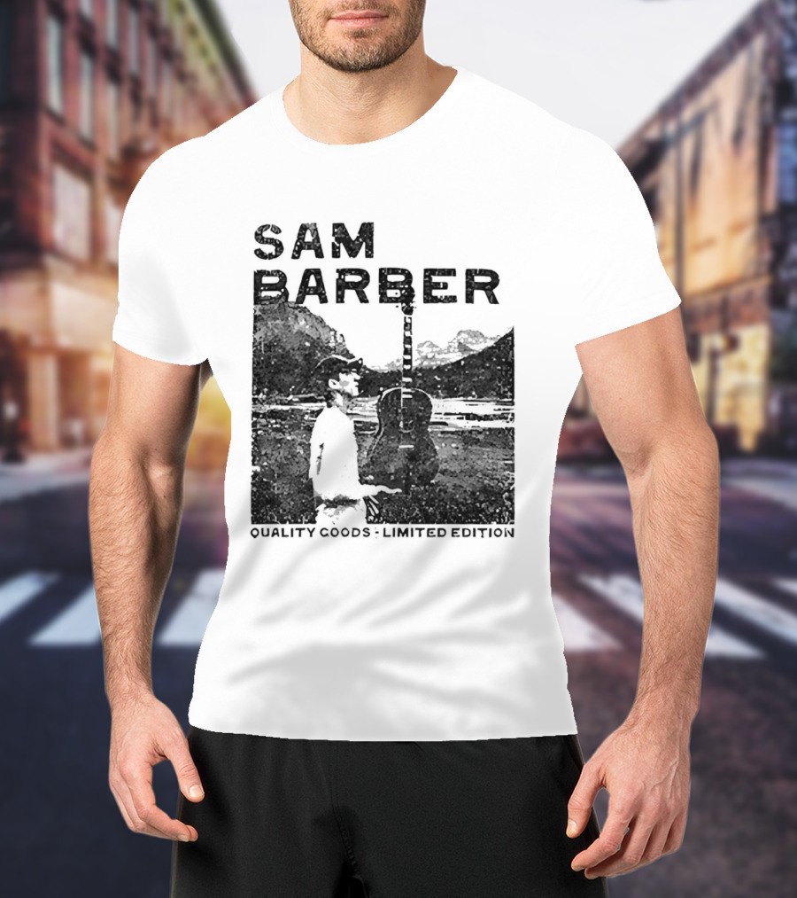 Sam Barber Quality Goods Limited Edition T-Shirt