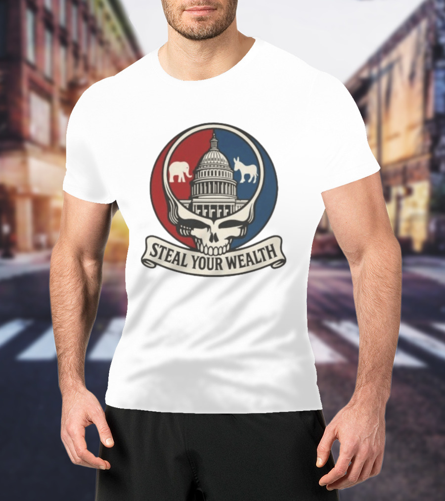 Uncle Scam Steal Your Wealth Capitol Skull Elephant Donkey T-Shirt
