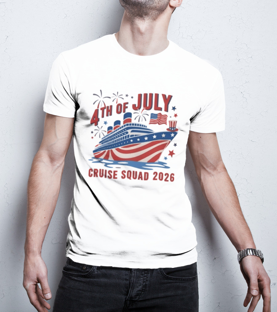 4th Of July Cruise Squad 2026 USA Patriotic Celebration T-Shirt
