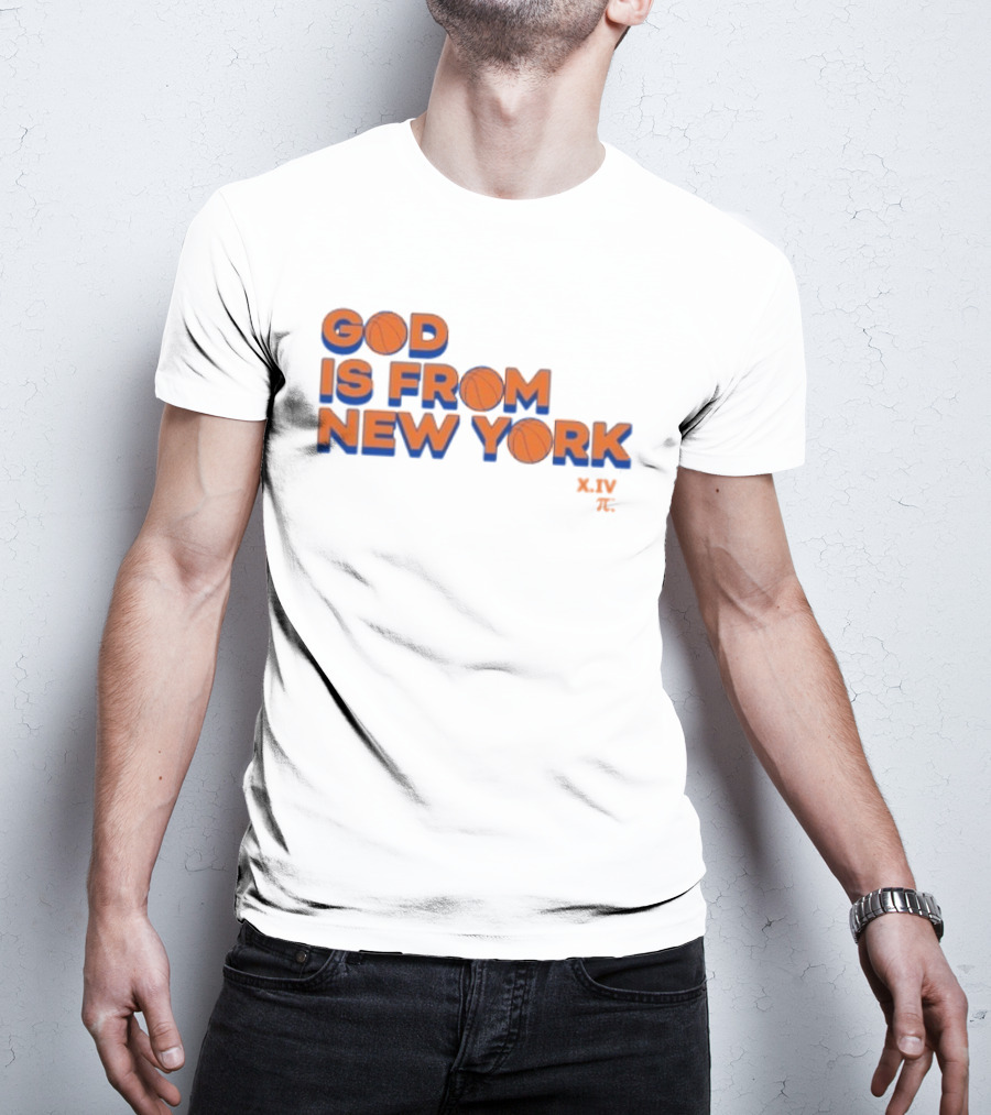 NBA Knicks God Is From New York T-Shirt