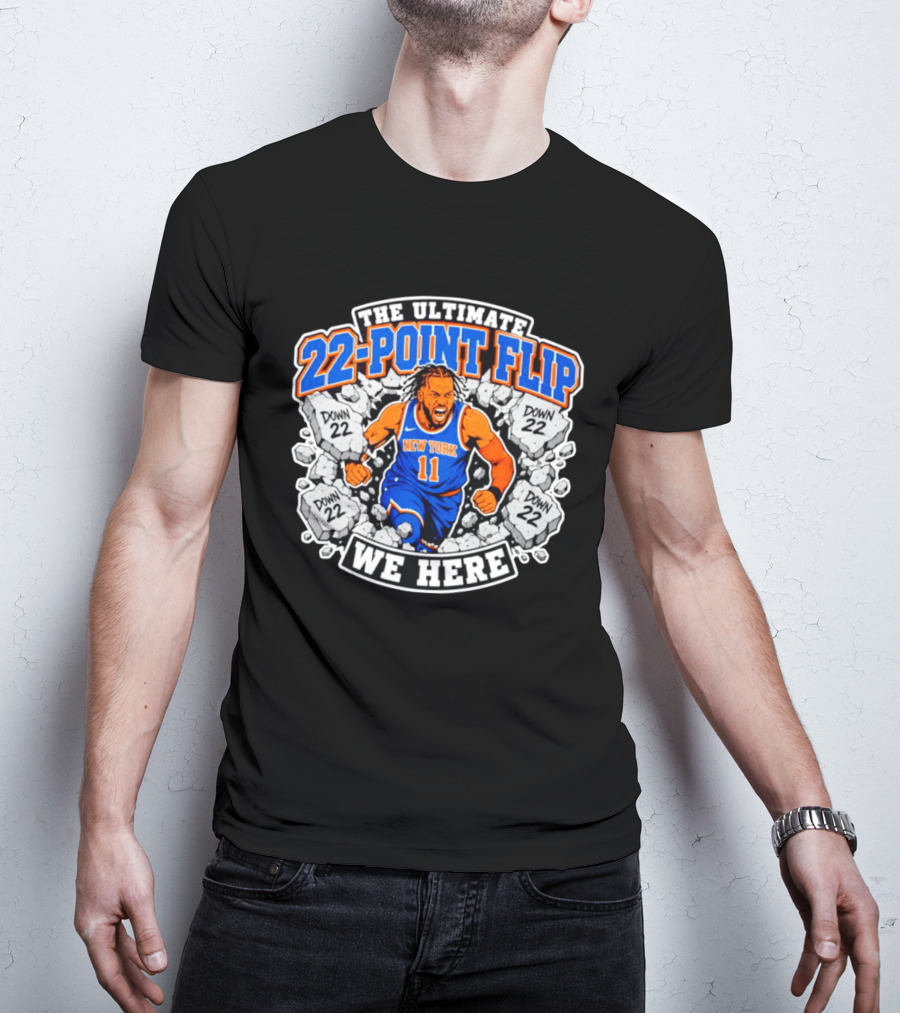 The Ultimate 22 Point Flip Down 22 New York We Here T-Shirt