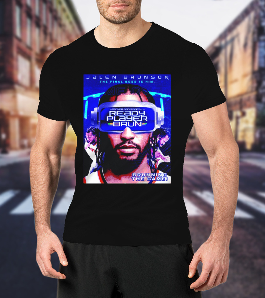 Jalen Brunson NY Knicks Ready Player Brun The Final Boss Brunning The Game T-Shirt