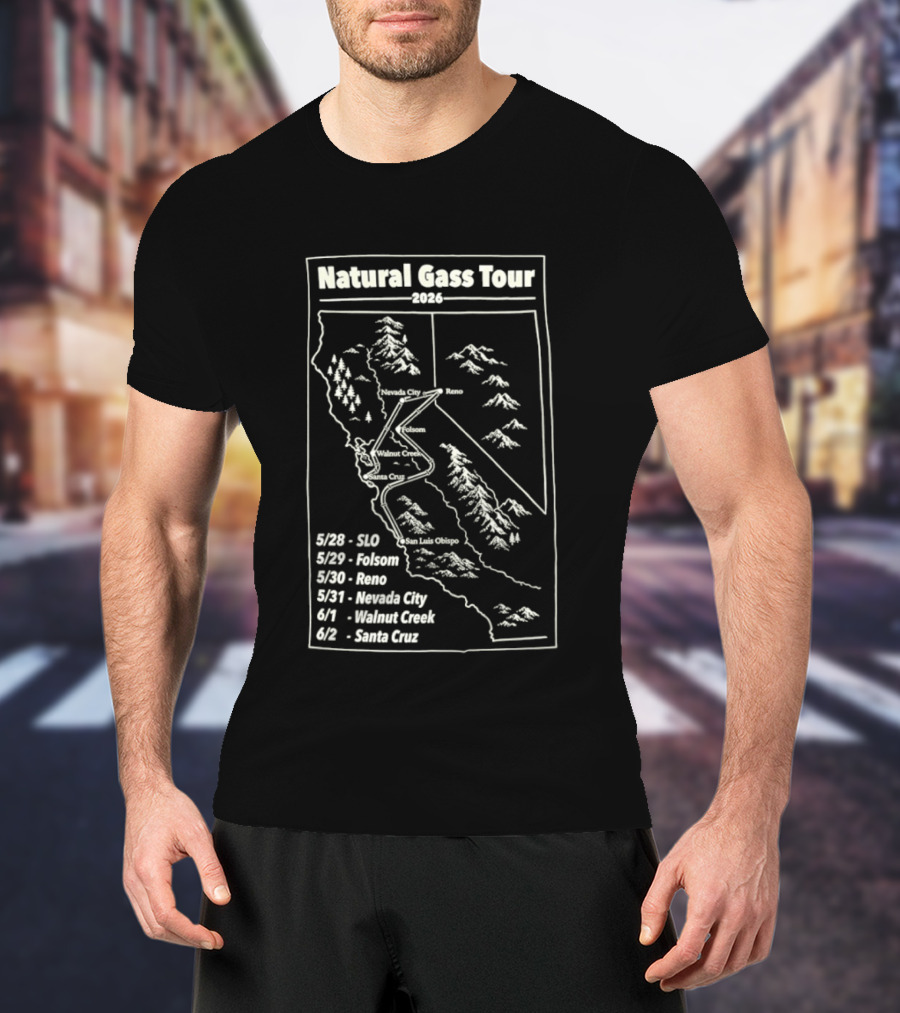 Natural Gass Tour 2026 Route Map SLO Folsom Reno Nevada City Walnut Creek Santa Cruz T-Shirt