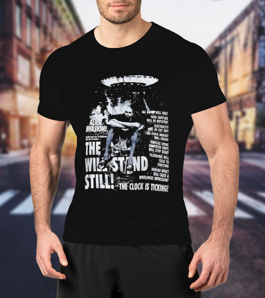 LeBron James The End Will Stand Still Is Ticking UFO Alien Invasion Los Angeles Lakers Worldwide Depression T-Shirt