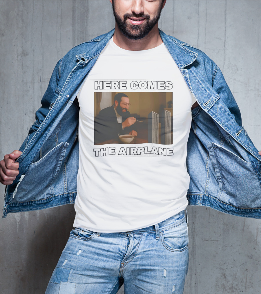 Here Comes The Airplane World Trade Center Comedy Humor T-Shirt