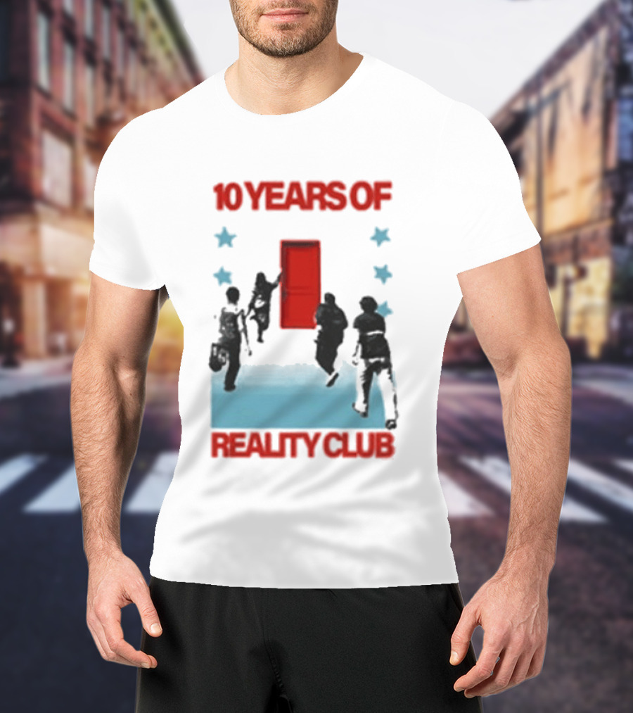 10 Years Of Reality Club Sing Dance And You Celebration T-Shirt