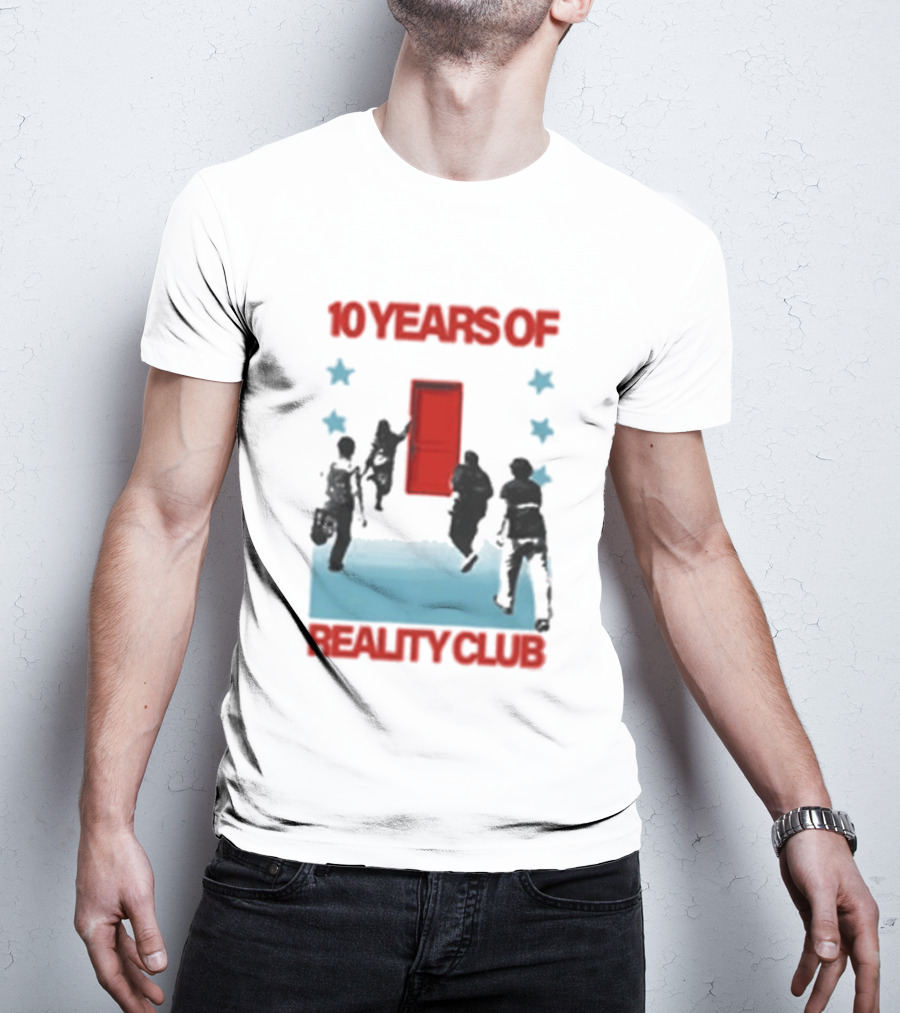 10 Years Of Reality Club Sing Dance And You Celebration T-Shirt