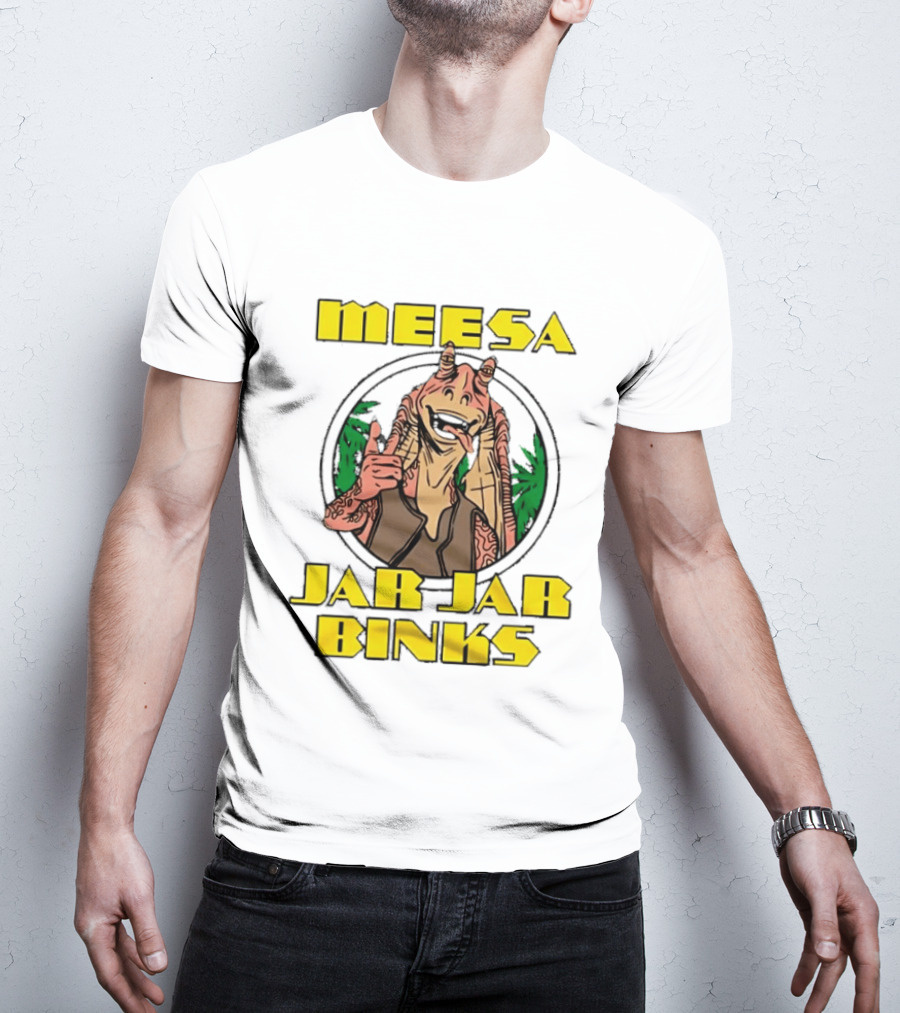 Meesa Jar Jar Binks Star Wars Fun Character Image T-Shirt