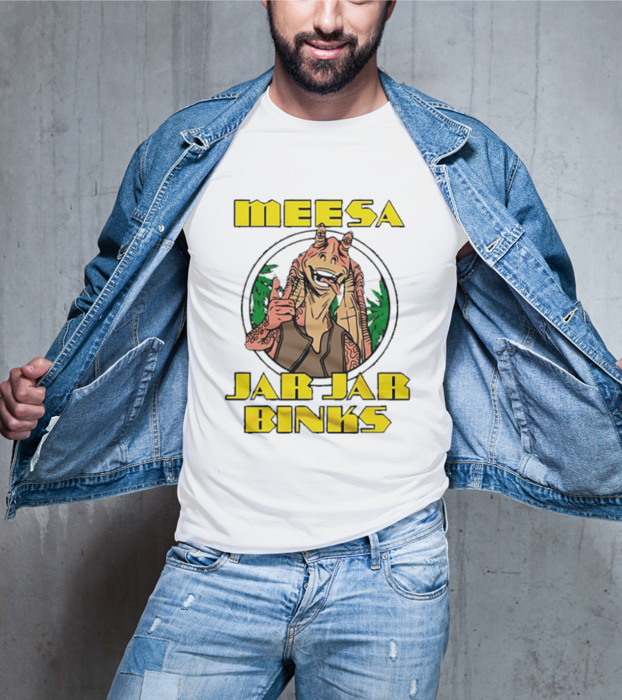 Meesa Jar Jar Binks Star Wars Fun Character Image T-Shirt