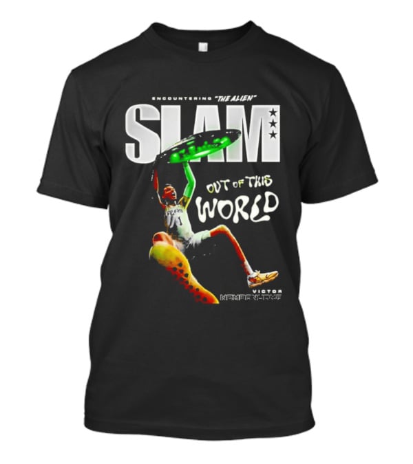 Encountering The Alien Slam Out Of This World Victor Wembanyama T-Shirt