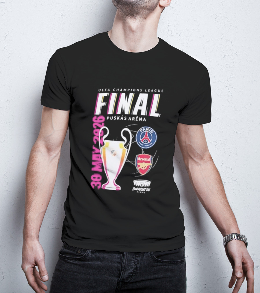 PSG Vs Arsenal UEFA Champions League Final 2026 Puskás Arena T-Shirt
