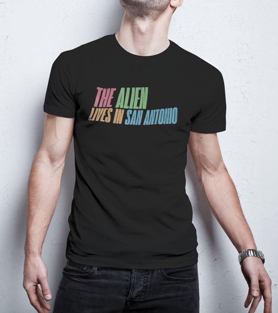The Alien Lives In San Antonio Spurs Basketball T-Shirt