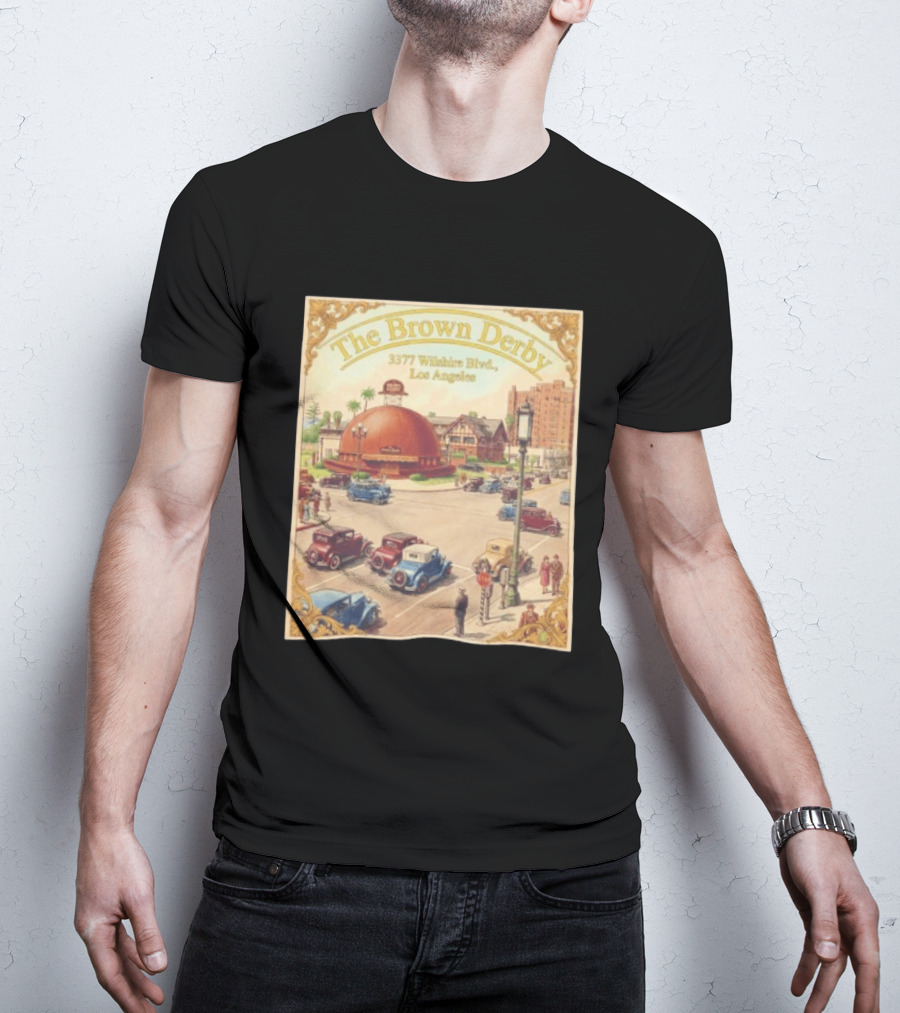 The Brown Derby 3377 Wilshire Blvd Los Angeles T-Shirt