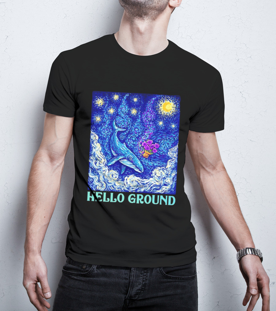 Hello Ground Whale Floating In Starry Night Van Gogh T-Shirt