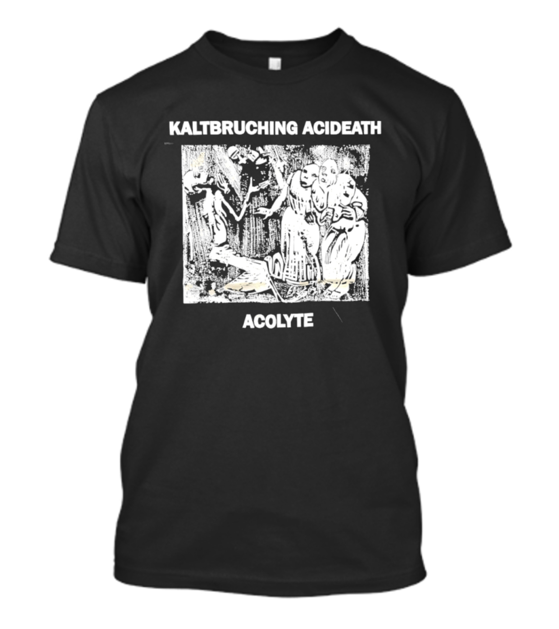 Kaltbruching Acideath Acolyte T-Shirt
