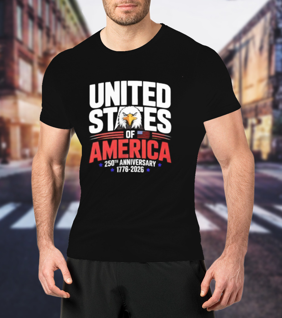 United States Of America 250th Anniversary 1776 2026 Celebration T-Shirt