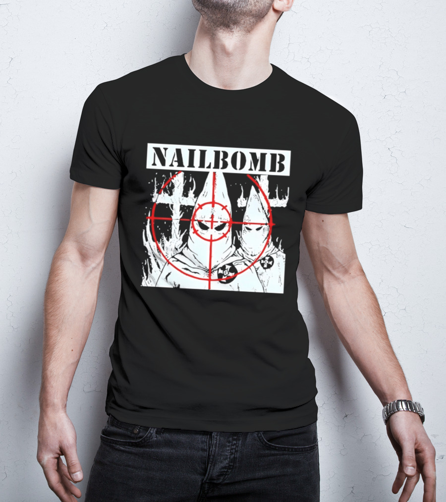 Nailbomb Targeting KKK Controversial T-Shirt