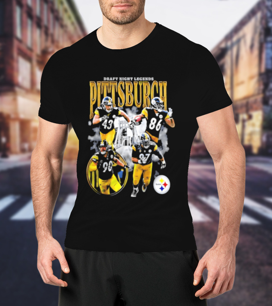 Pittsburgh Draft Night Legends Steelers Football Players And Iconic Trio T-Shirt