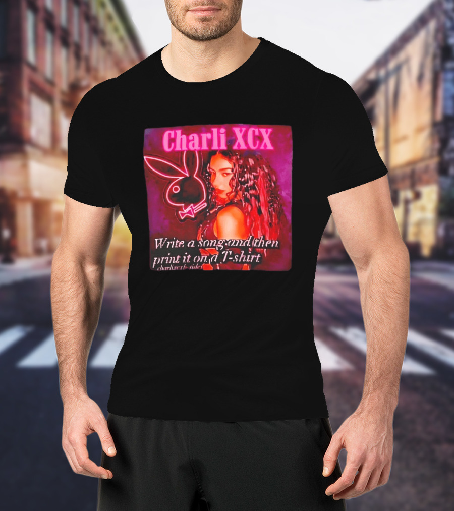 Charli XCX Write A Song And Then Print It On A CharliXCXbySide T-Shirt