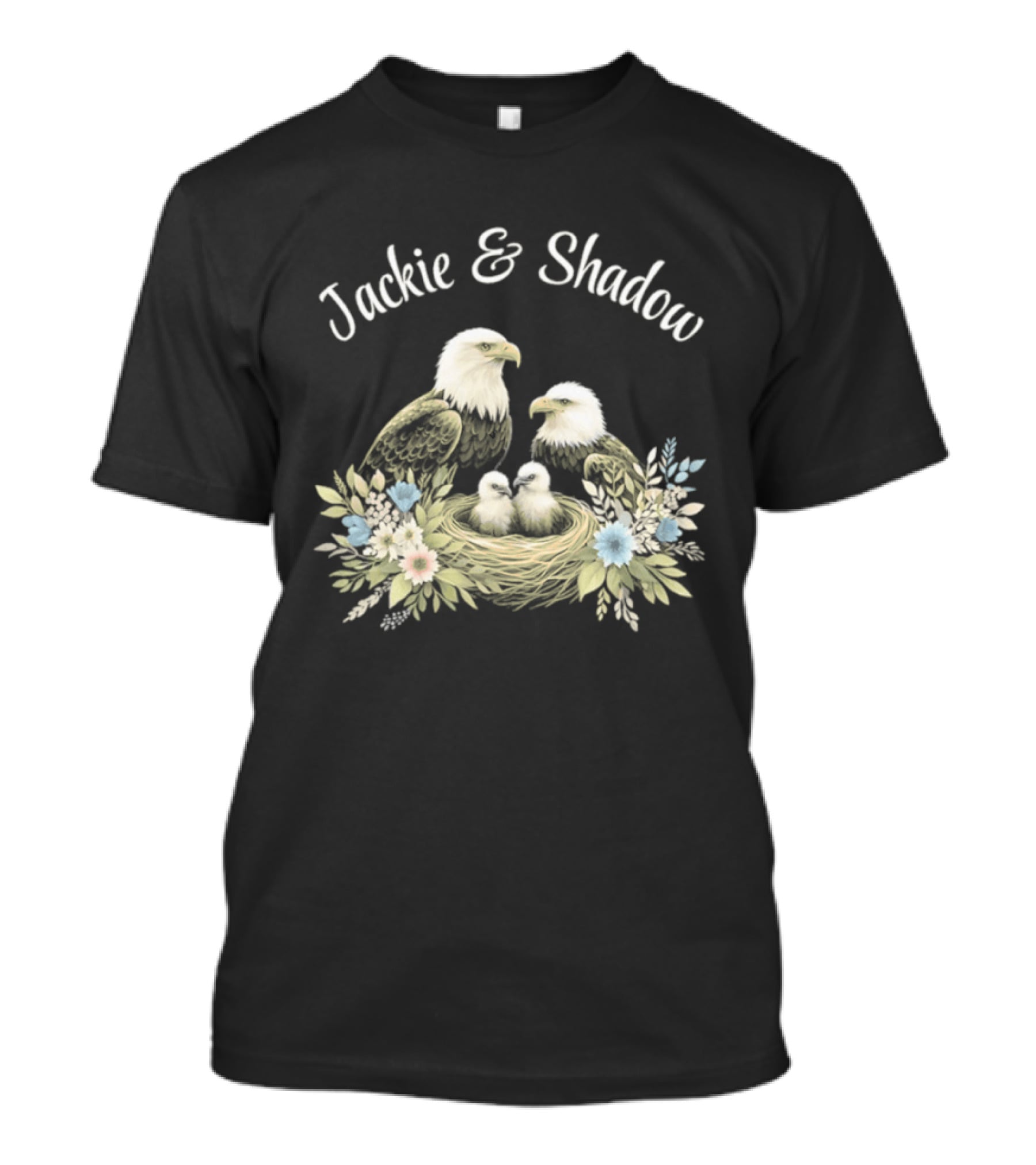 Jackie & Shadow Eagles With Nest And Flowers T-Shirt