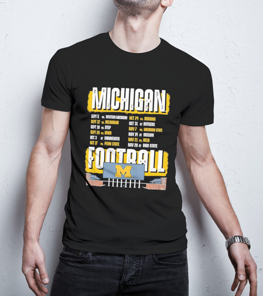 Michigan Football 2023 Schedule Washington UNLV Rutgers Nebraska Indiana Ohio State T-Shirt