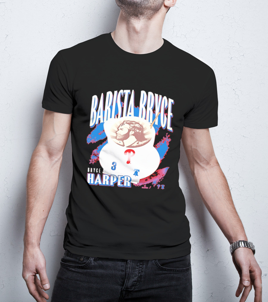 Bryce Harper Barista Philadelphia Phillies Player 3 T-Shirt