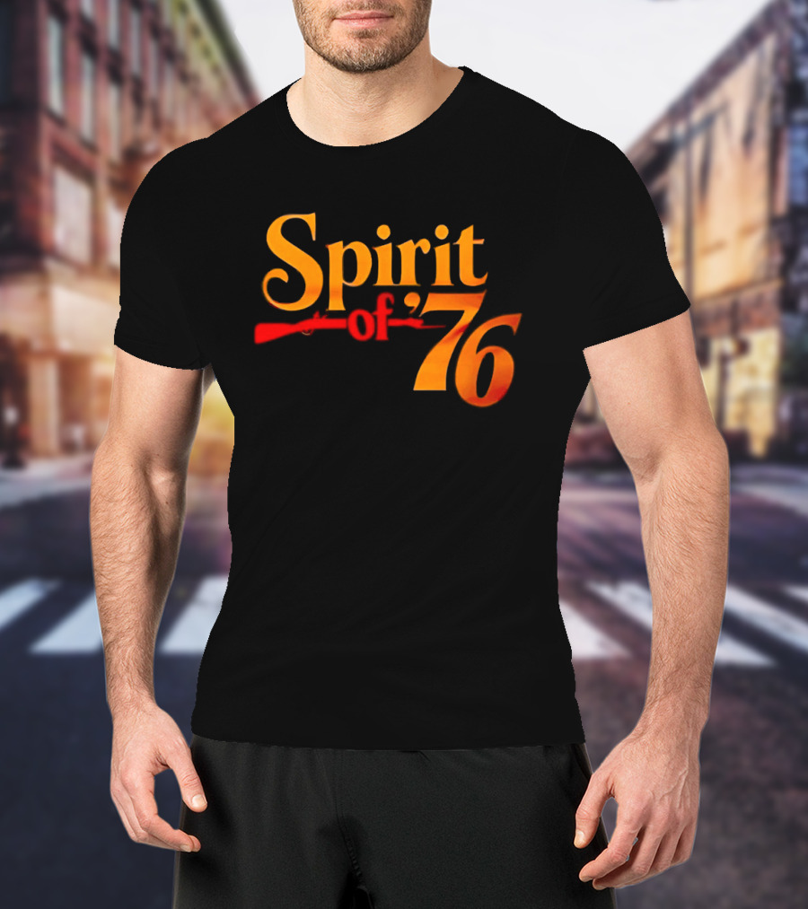 Spirit Of 76 American Revolution Independence Day USA T-Shirt