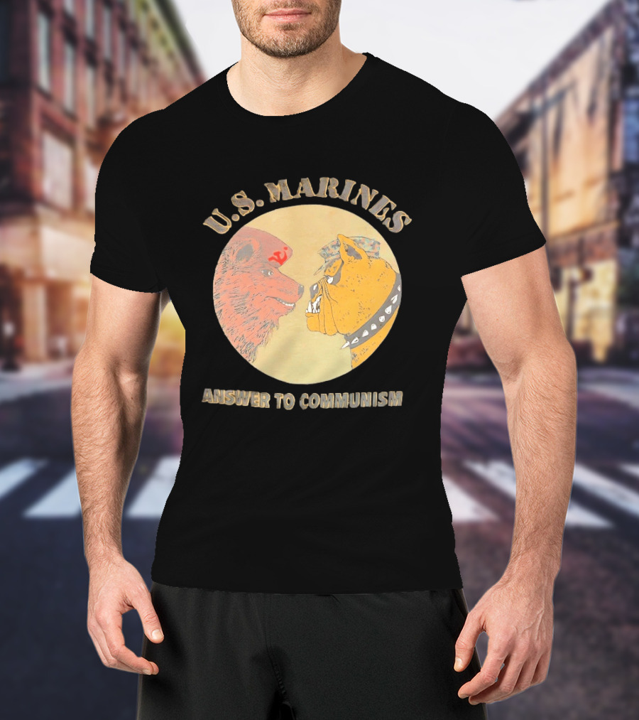 U.S. Marines Answer To Communism Soviet Bear Versus Marine Bulldog T-Shirt