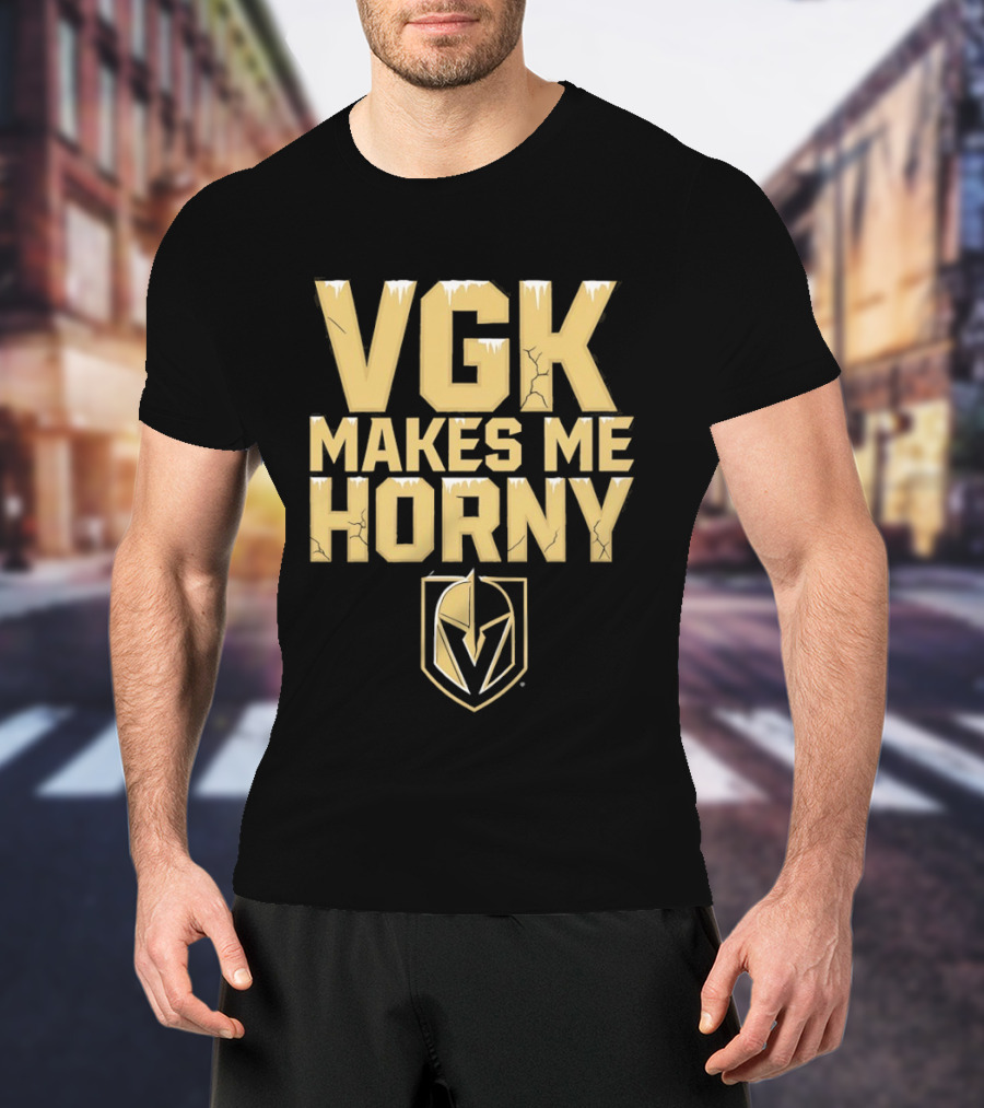 VGK Makes Me Horny Vegas Golden Knights Adult Humor Ice Hockey T-Shirt