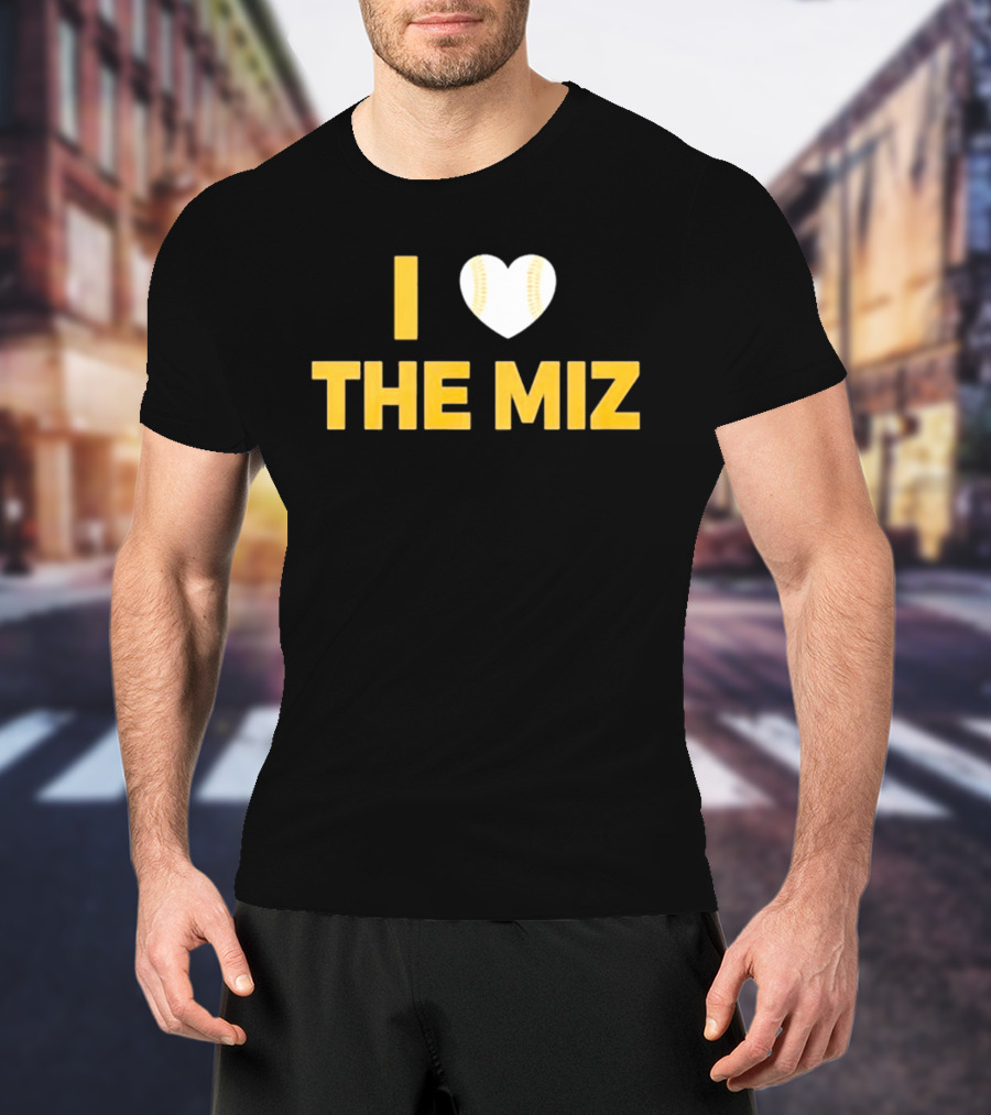 I Love The Miz Baseball Heart T-Shirt