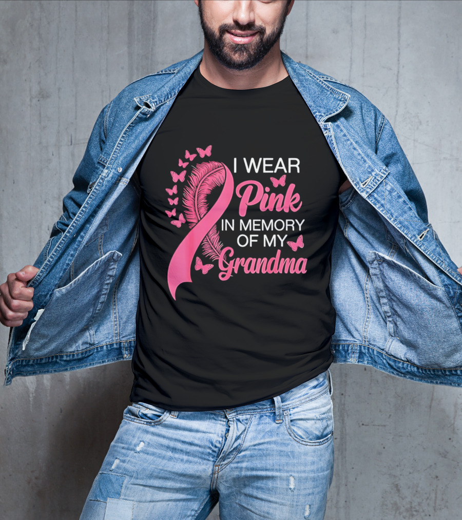 Breast Cancer Awareness I Wear Pink In Memory Of My Grandma Pink Ribbon With Butterflies T-Shirt