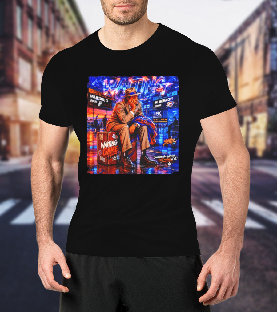 Waiting Game JFK Decisions San Antonio OKC Spurs Thunder T-Shirt