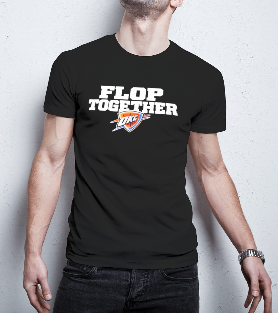 OKC Thunders Flop Together Game 7 Spurs T-Shirt