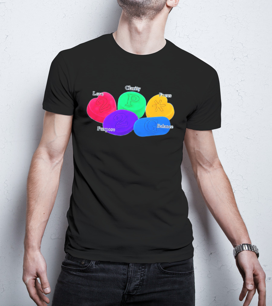 Love Clarity Focus Purpose Balance Colorful Candy Hearts And Shapes T-Shirt