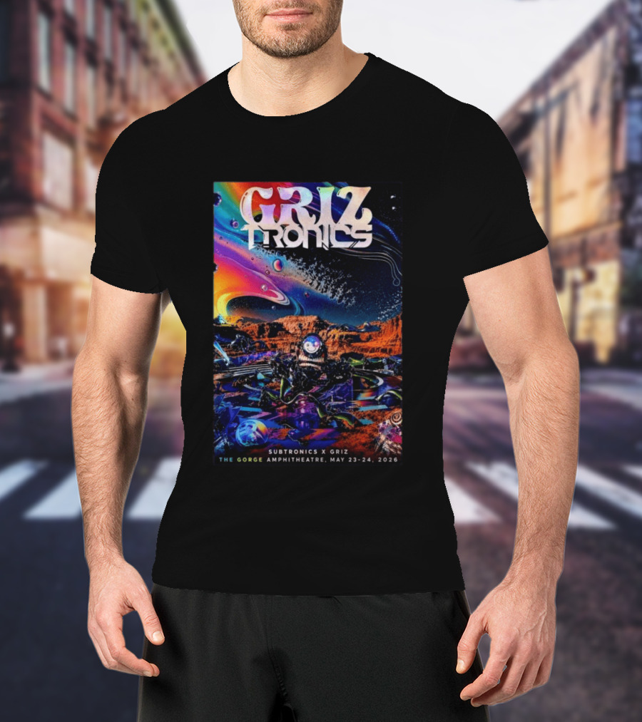 GRiZTRONICS Subtronics The Gorge Amphitheatre May 23 24, 2026 T-Shirt