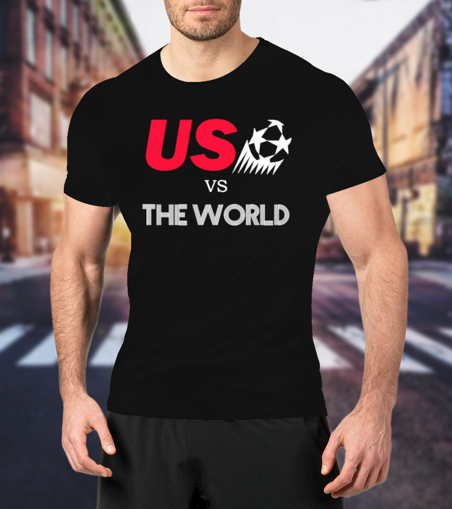 USA Vs The World Soccer 2026 Championship Matchup Fan Collection T-Shirt