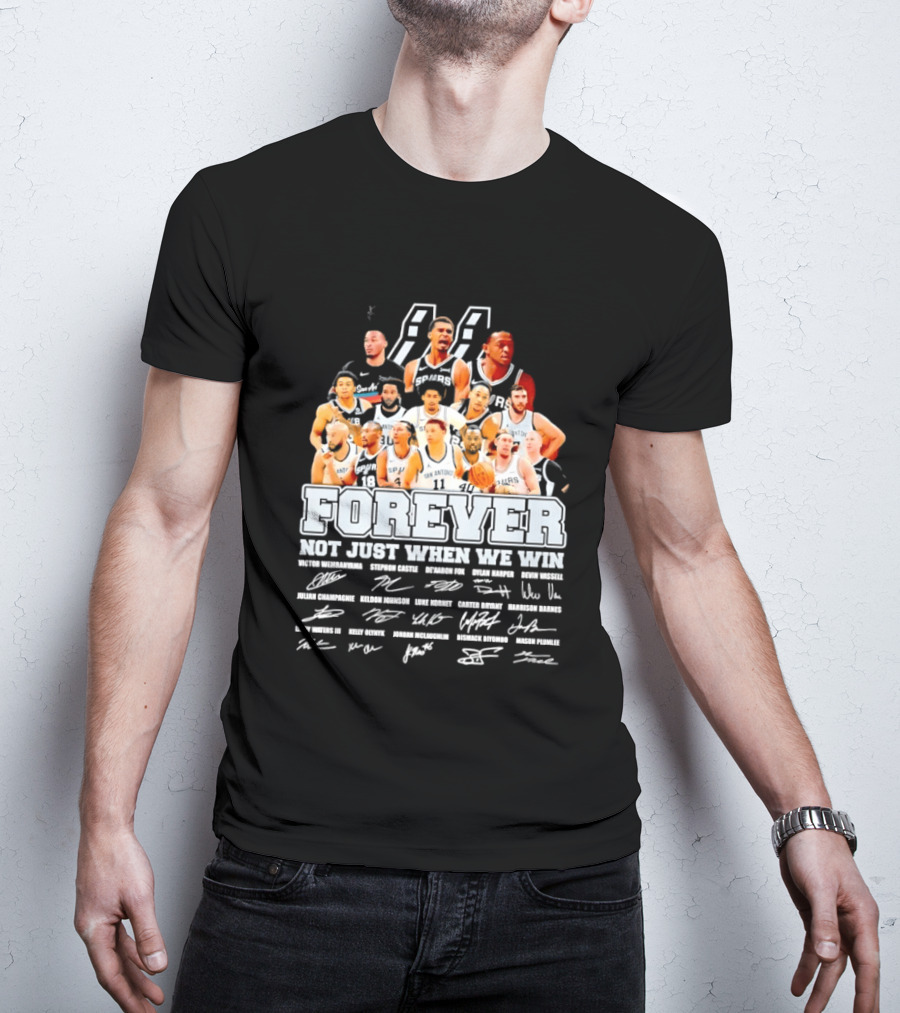San Antonio Spurs NBA Forever Not Just When We Win Victor Wembanyama Stephon Castle Signatures T-Shirt