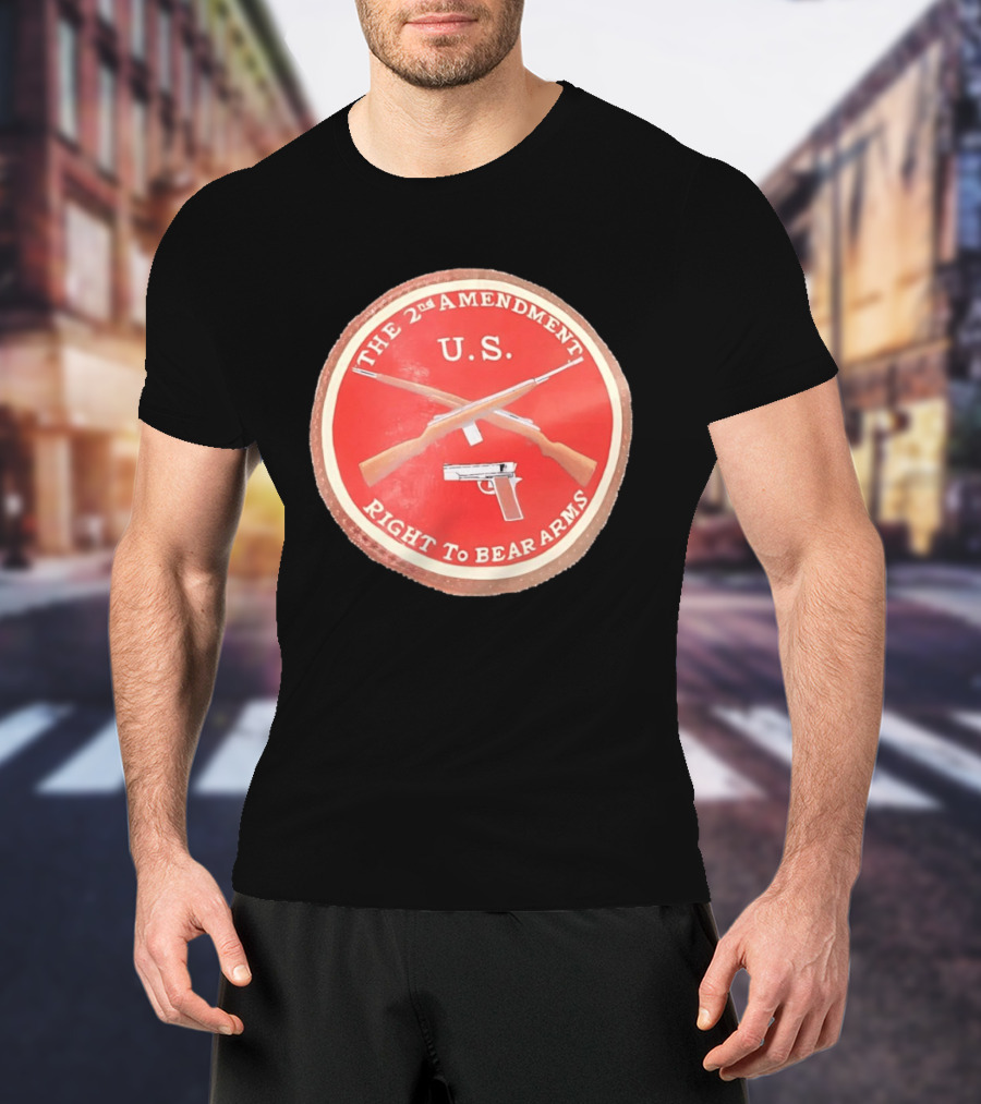 The 2nd Amendment U.S. Right To Bear Arms Rifles Pistol T-Shirt