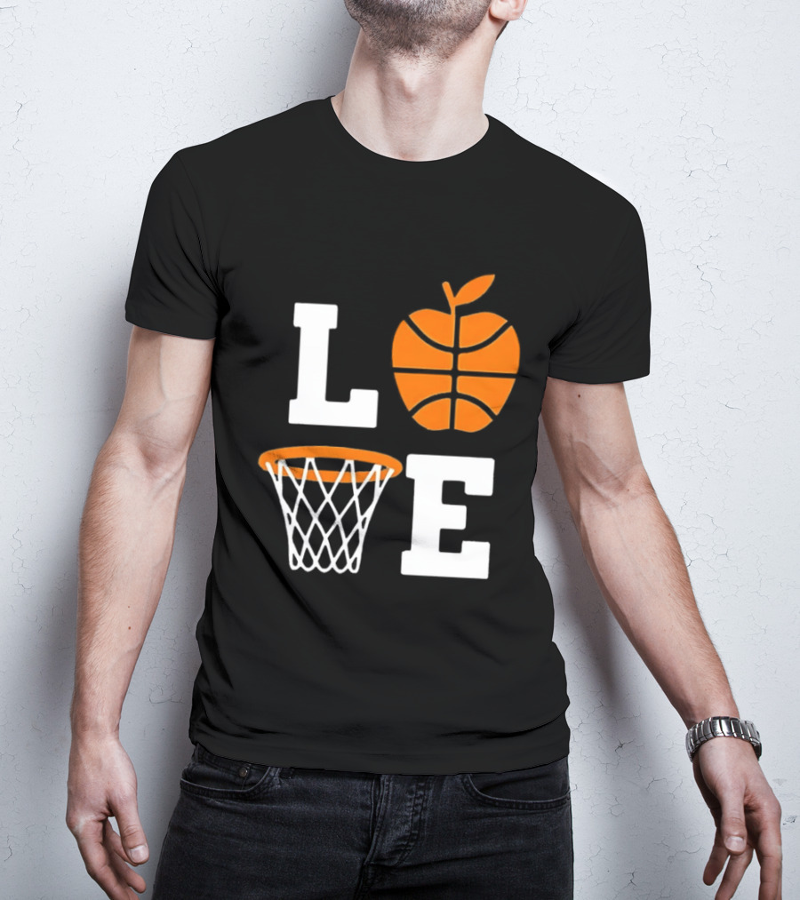 Love Apple Basketball Net Coach Teacher Player School Court Gameday T-Shirt