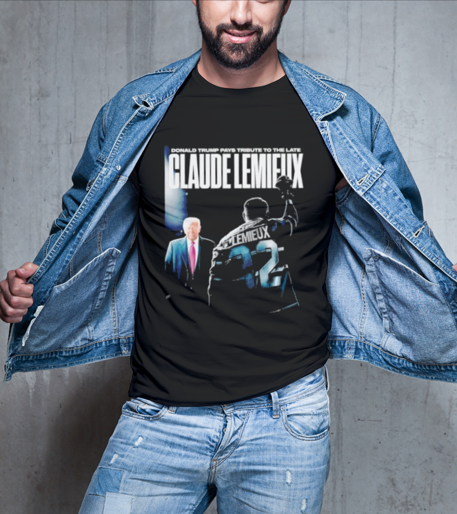 Claude Lemieux 22 Donald Trump Pays T-Shirt