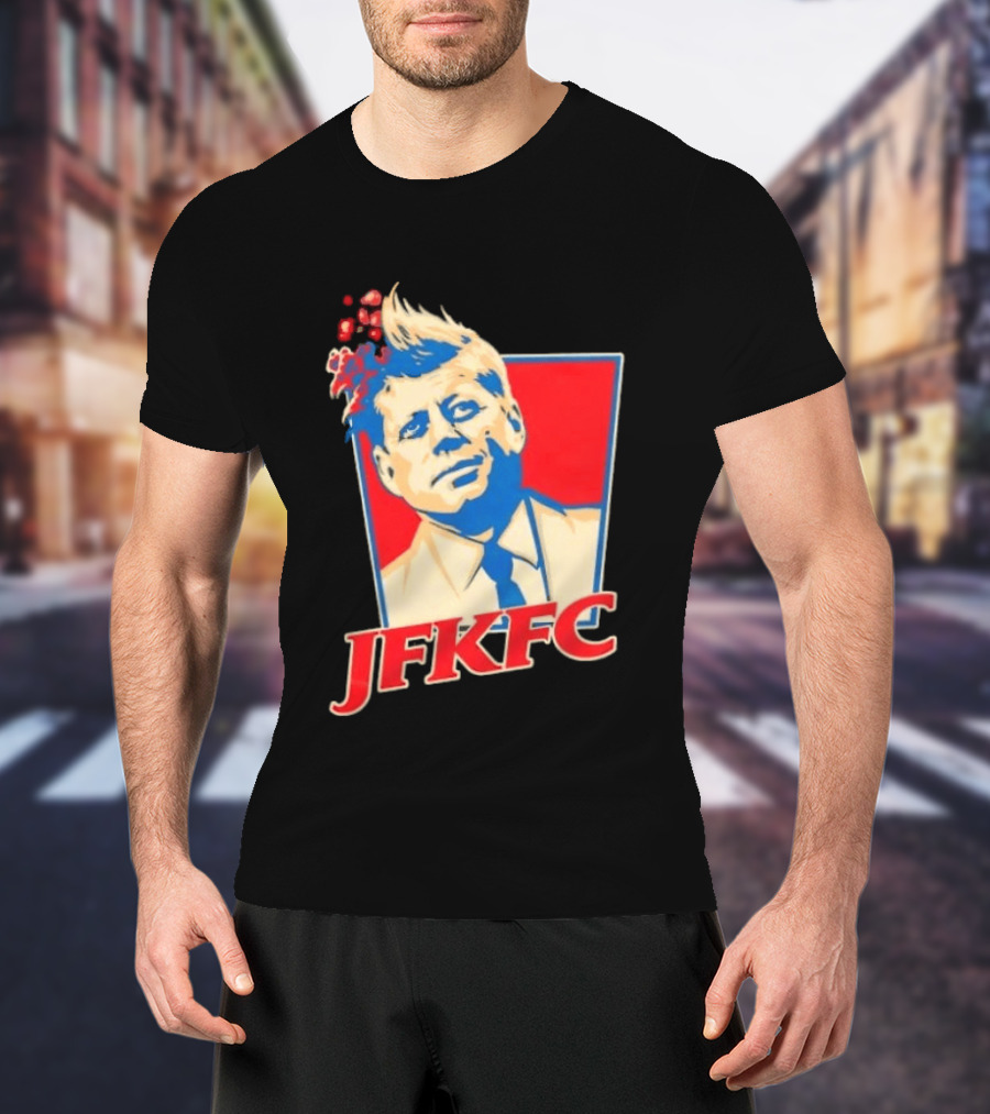 JFKFC John F. Kennedy KFC Mashup T-Shirt