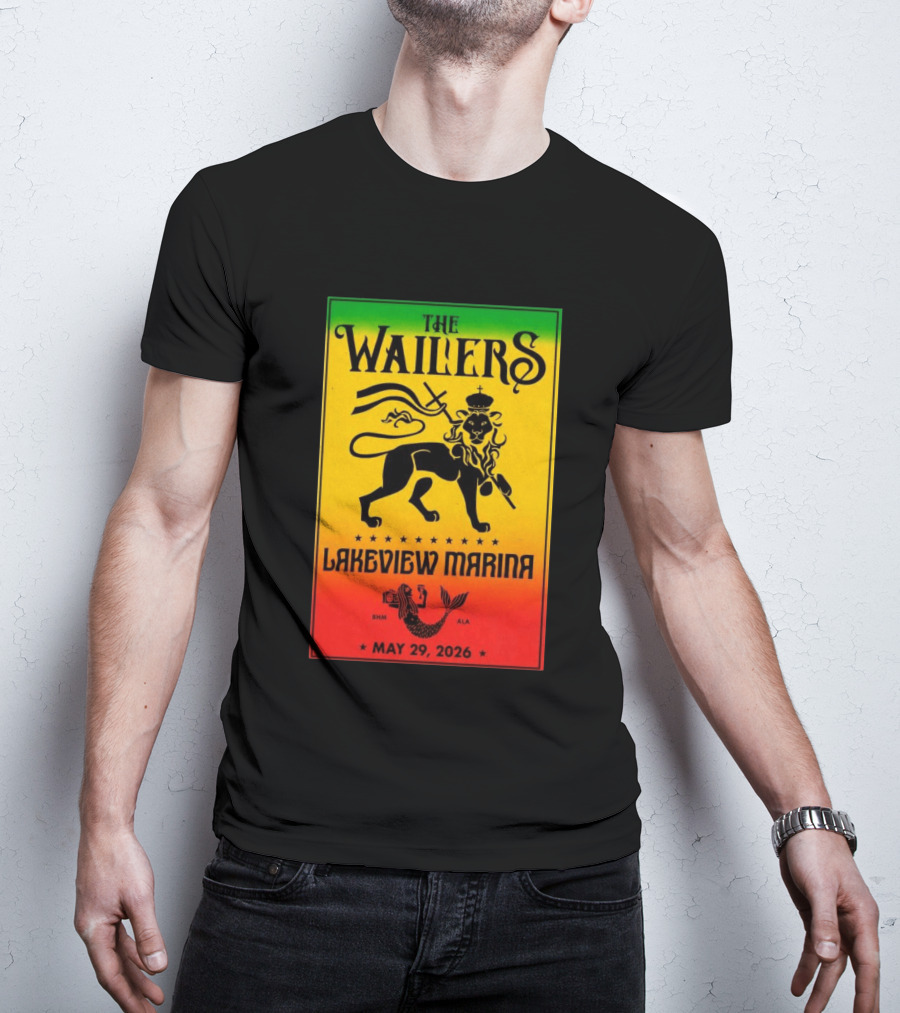 The Wailers Lakeview Marina Birmingham AL May 29 2026 Lion And Mermaid T-Shirt