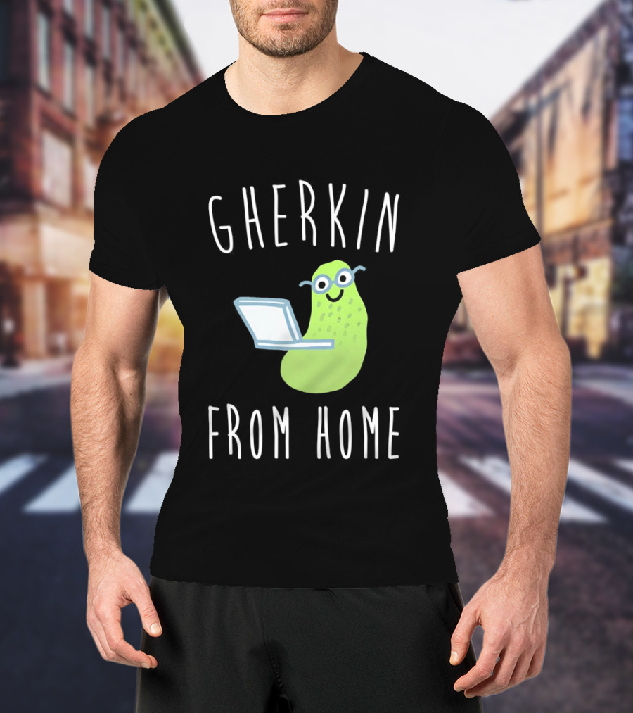 Gherkin From Home Cute Pickle With Laptop T-Shirt