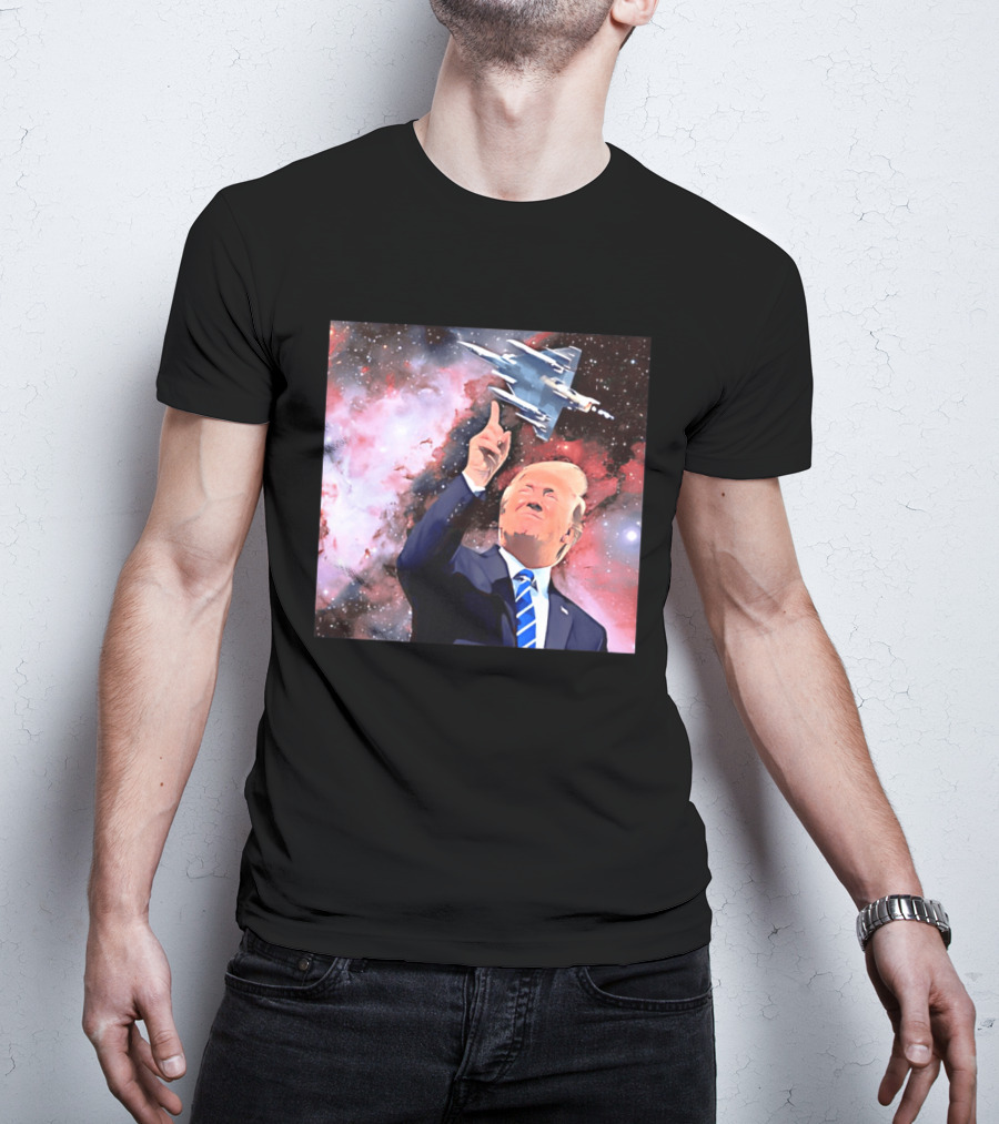 Donald Trump Stellar Commander Galaxy Jet Space Scene T-Shirt