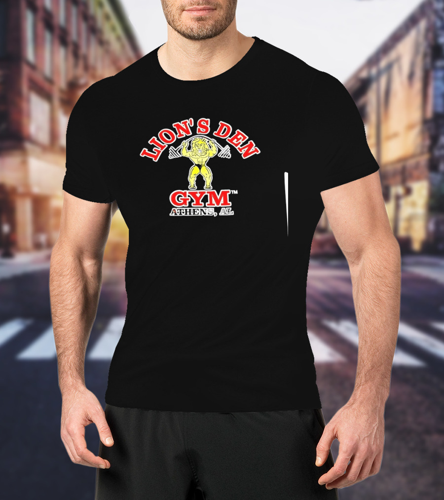 Lion's Den Gym Athens Alabama Fitness Center Weightlifting Lion T-Shirt