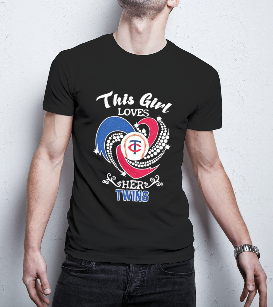 This Girl Loves Her Minnesota Twins MLB Team T-Shirt